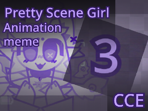 【﻿Ｐｒｅｔｔｙ　Ｓｃｅｎｅ　Ｇｉｒｌ　－－　ＣＣＥ　－－】