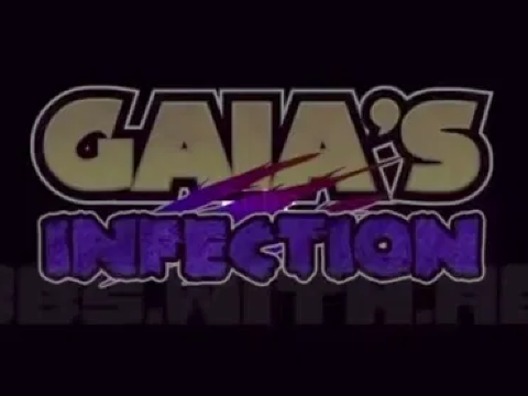 {ENDED} GAIA'S INFECTION Sign Up for Part 1