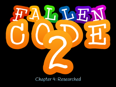 Fallen Code: Researched
