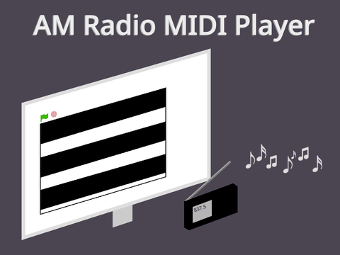 AM Radio MIDI Player (AM radio required) (TEMPEST)