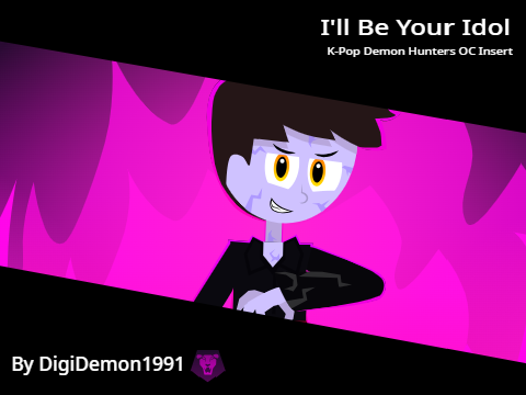 I'll Be Your Idol (K-pop Demon Hunters)