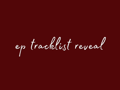 ⚘ tracklist reveal ⚘