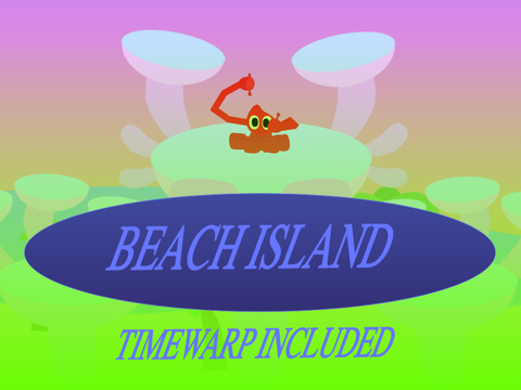 Beach Island | Collab | TimeWarp (Monster)