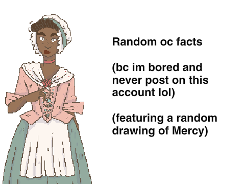Random OC facts lol