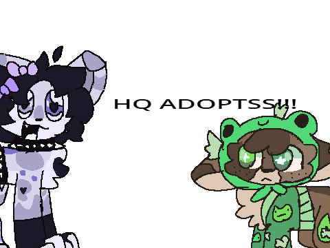 (2/2 open) hq adopts!!