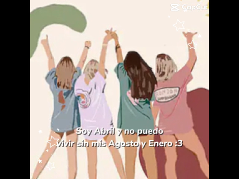 Para mis agosto (hannah y luna) y enero (cami)
