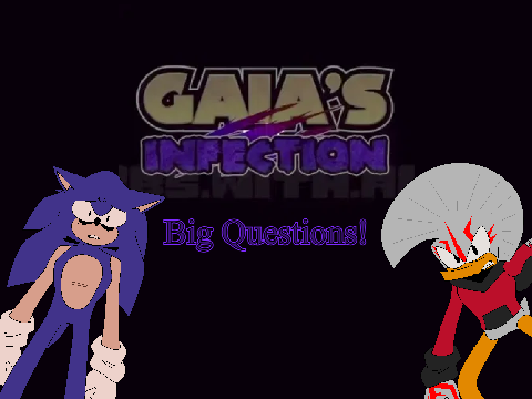 Dark Gaia's infection Big Questions!