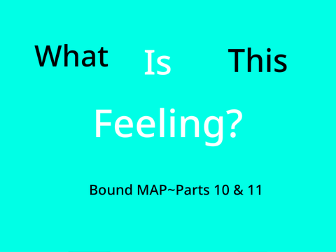 Spottdleaf2013~Bound:What is this feeling? MAP