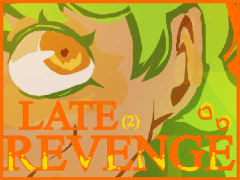 o r a n g e  || late revenge (2)