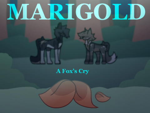 MARIGOLD || A Fox’s Cry Mini Comic