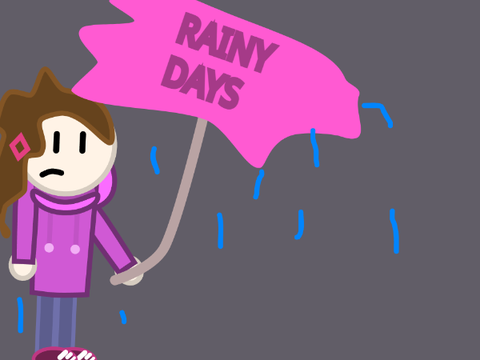 Rainy Days...