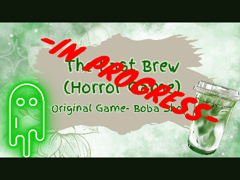 The Last Brew- Original Game: Boba Teashop 