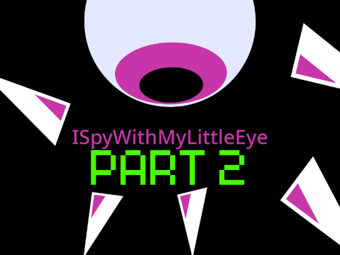 ISpyWithMyLittleEye-p2