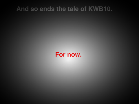 KWB10 Origins Pt. 1: The Birth of KWB10 (121+ follower Special)