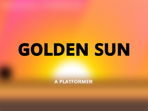 Golden Sun | A Platformer