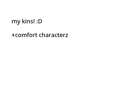 my kins! :D