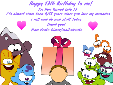Happy 13th Birthday To me