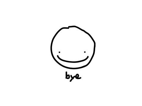 goodbye.