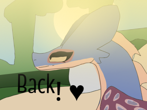 FINALLY BACK!