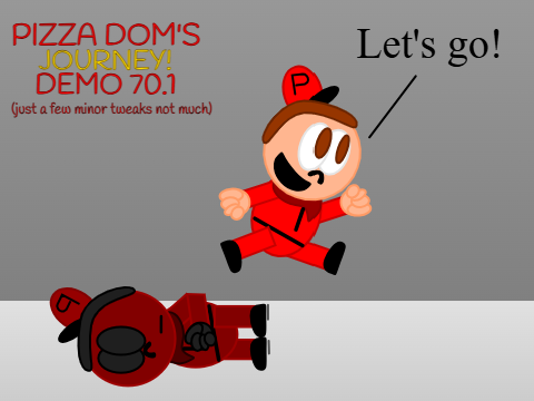 Pizza Dom's Journey DEMO 70.1