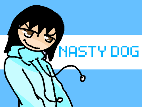= NASTY DOG = MEME TEMPLATE = remix