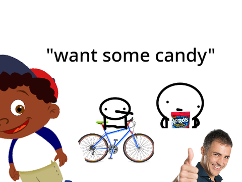 Hey kid you want some candy