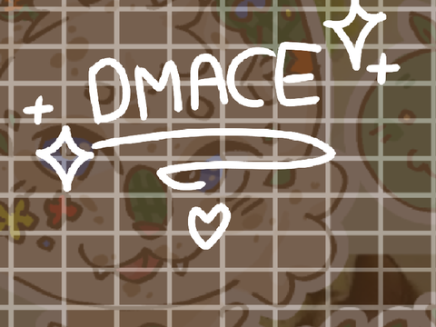 Dmace!!