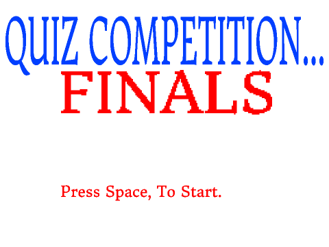 QUIZ COMPETITION FINALS....Closed