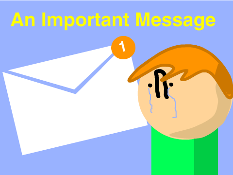 An Important Message