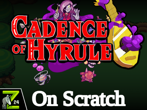 Cadence of Hyrule on Scratch [Engine]