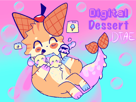 My first DTAE ~ Digital Dessert :3