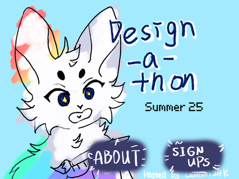 [OPEN] = Design-a-thon Summer25 Event = Signup