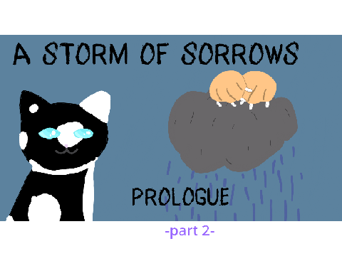 A Storm of Sorrows - Prologue (part 2)