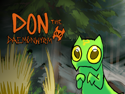 Don the Daemonwyrm PT. 1