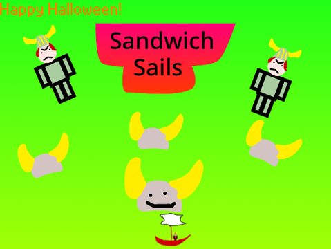 What I did In sandwich sails before quitting