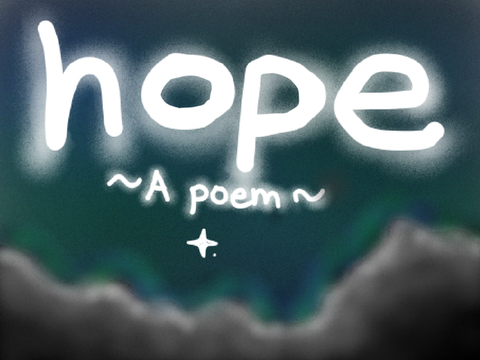 Hope┊A Poem