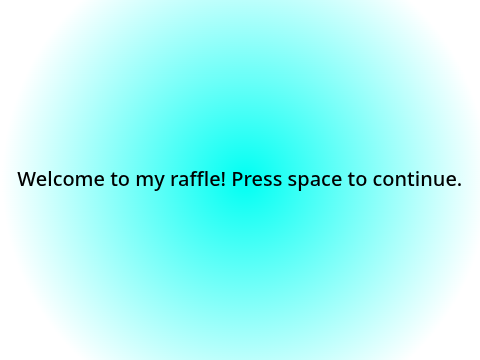 Open Raffle!
