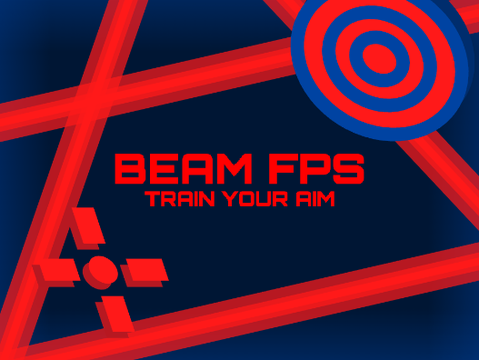 BEAMFPS: TRAIN YOUR AIM