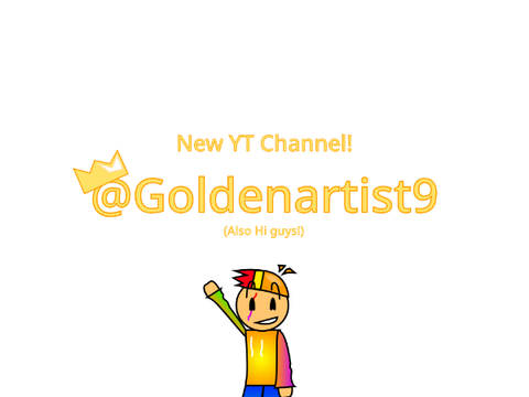 New YT Channel :] (Also I'm back!)