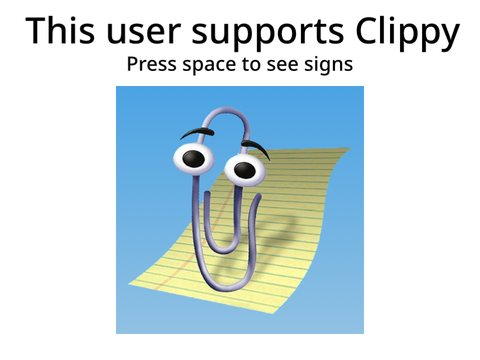 Clippy just wanted to help 