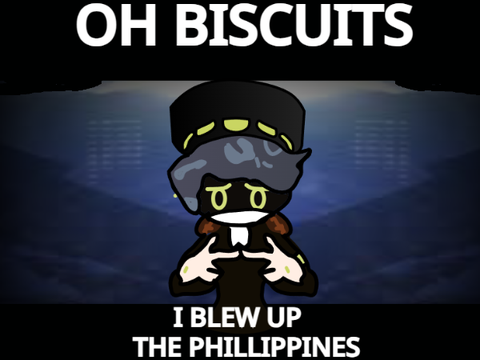 "Oh Biscuits, I Blew Up The Philippines" Murder Drones Fanart