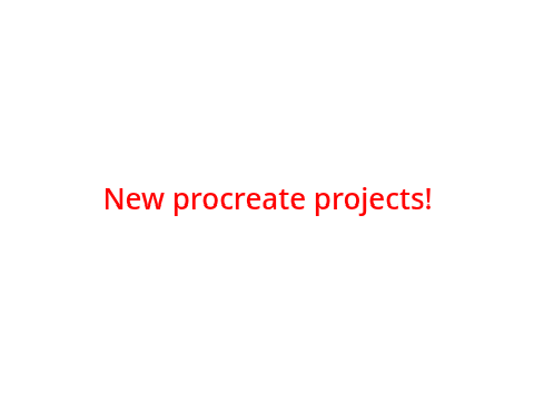 New procreate projects!