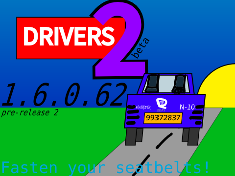 Drivers 2 beta 1.6.0.62 (pre-release 2)