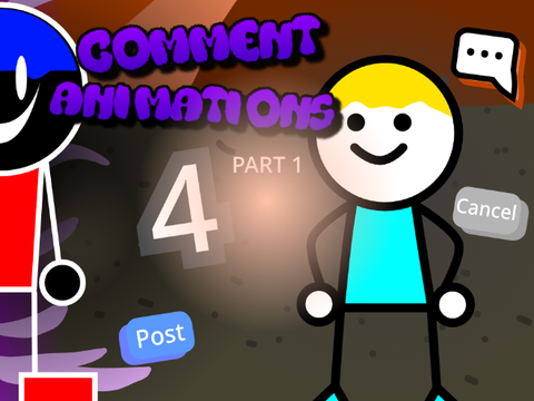 Comment Animations 4 (Part 1)