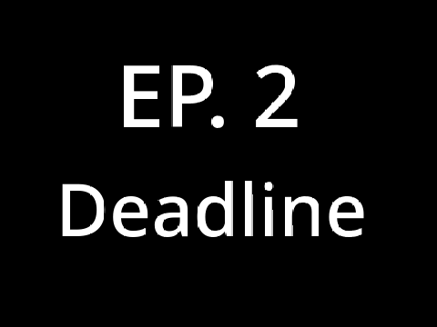 the deadline