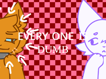 Everyone is dumb meme (fake collab)