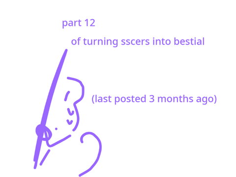 part 12 of turning sscers into bestial