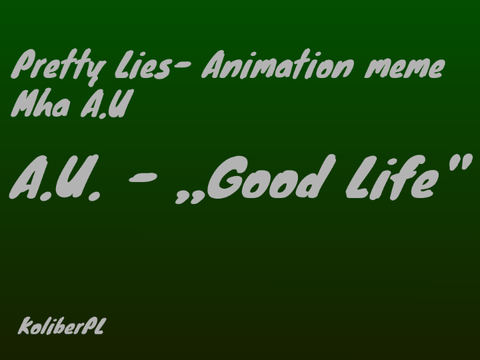 Pretty Lies-Animation meme