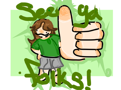 See Ya Folks!