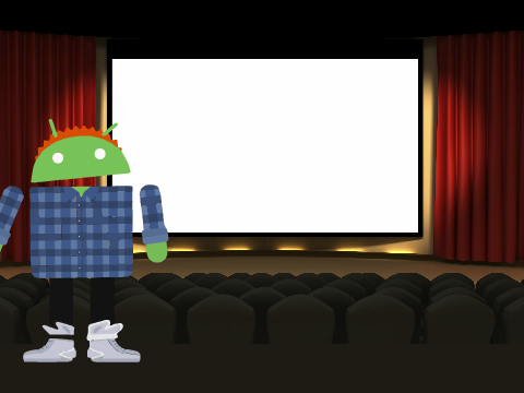 Android Story - MOVIE TIME!!!!!